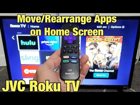 JVC Roku TV: How to Move/Rearrange Apps on Home Screen