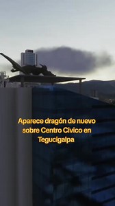 Dragón en Tegucigalpa sobre Centro Civico #honduras #tegucigalpa #celac #mexico | El Meichon