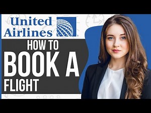 How To Book a Flight on United Airlines (2023)
