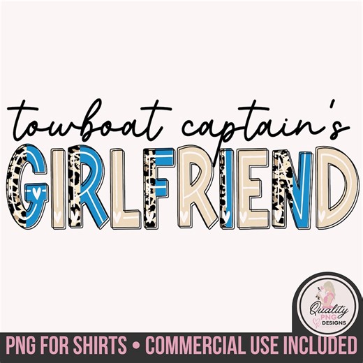 Girlfriend PNG, Captain’s Girlfriend Shirt Design, Boat Captain Girlfriend Sublimation Graphic, Nautical Relationship Print on Demand File - Etsy