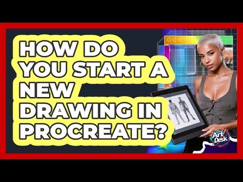 How Do You Start a New Drawing in Procreate?