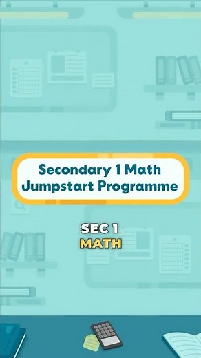 S1 Math Jumpstart Programme | The Pique Lab