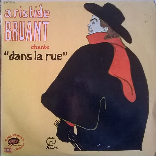 Aristide Bruant - Chante "Dans La Rue"