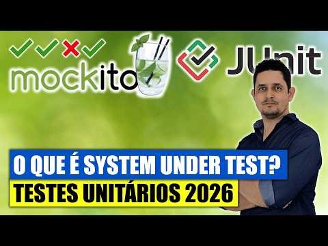 03 What is System Under Test? Understand the Fundamental Concept for Effective Unit Testing in Java