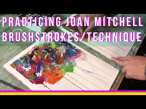 Joan Mitchell painting techniques in Real Time. Artist Ty Nathan Clark.
