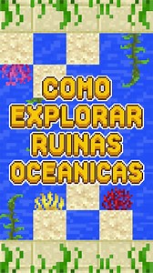 Minecraft: Guía Ruinas Oceánicas y Huevo de Sniffer
