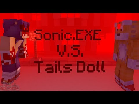 Sonic.EXE vs Tails Doll