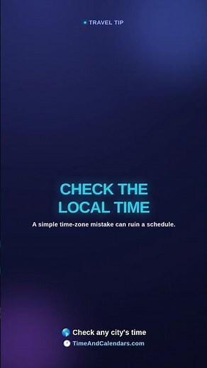 Check Local Time When Travel