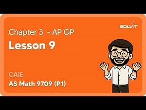 Lesson 9 | AP GP | AS Math (9079) (P1)