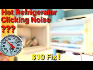 How To Fix Refrigerator Not Cooling | Clicking Noise