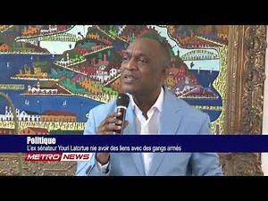 Politique | L'ex sénateur Youri Latortue nie avoir des liens avec des gangs armés