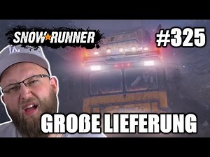 SnowRunner #325 | Big Delivery | Gameplay | PS5 | German | Let's Play