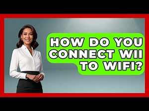 How Do You Connect Wii To WiFi? - Video Gamers Vault