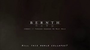 BERNTH // [2602] THROUGH SHADOWS WE MUST WALK (Lyric Video)
