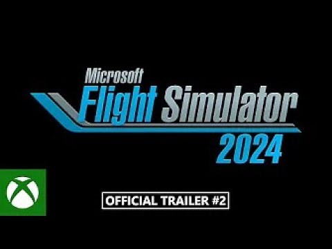 Flight Simulator - Bande Annonce FR - Xbox Game Showcase 2024
