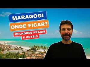 Where to Stay in Maragogi, Brazil: Best Hotels, Pousadas, Resorts and Beaches