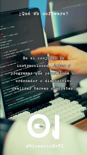 #GlosarioDeTI ¿Qué es software?