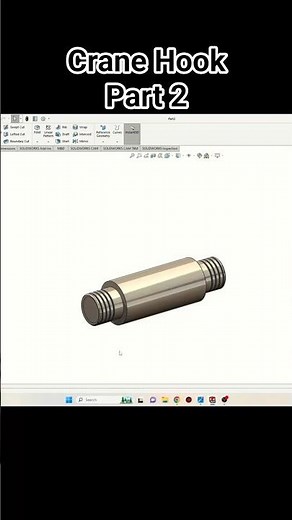 Crane hook Part 2 SolidWorks Tutorial! SolidWorks