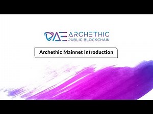Archethic: Mainnet Introduction