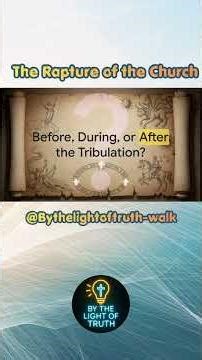 Before, During, or After? The Rapture Timing Debate #endtimes #rapture #prophecy