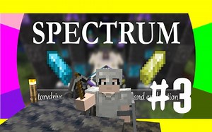 【Minecraft】光谱世界spectrum多模组生存实况#3 收集资源