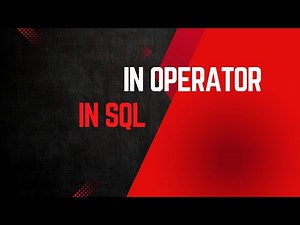 IN OPERATOR IN SQL