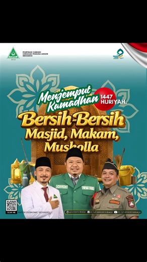 BBM 1447 H. Bersih-Bersih Masjid, Makan & Mushola, kegiatan rutin menjelang datangnya bulan suci Ramadhan, selamat berputih hati