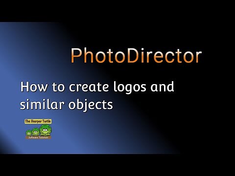 PhotoDirector - How to Create Logos and similar objects