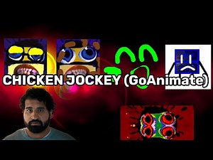CHICKEN JOCKEY (GoAnimate)