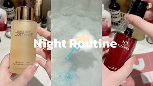 沉浸式晚间洗护｜Night Routine～