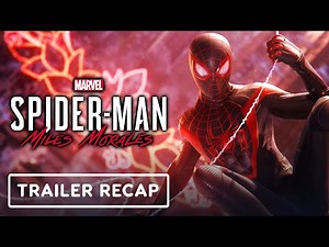Marvel's Spider-Man: Miles Morales - Official Trailer Recap