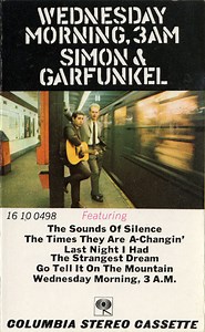 Simon & Garfunkel - Wednesday Morning, 3 A.M.