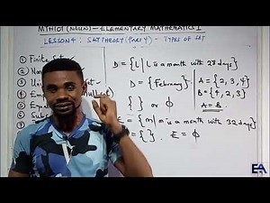 MTH101 (NOUN) LESS0N 4 - TYPES OF SET (PART 1)