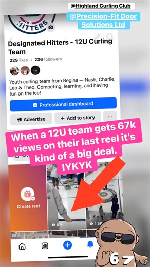 12U Curling Team gets 67k views on their latest reel! Highland Curling Club Precision-Fit Door Solutions Ltd Prairie Wildfire craft sauce co. CURLSASK Curling Canada #67trend #smh | Designated Hitters - 12U Curling Team