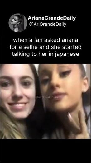 when a fan asked ariana for a selfie and she started talking to her in japanese #arianagrande