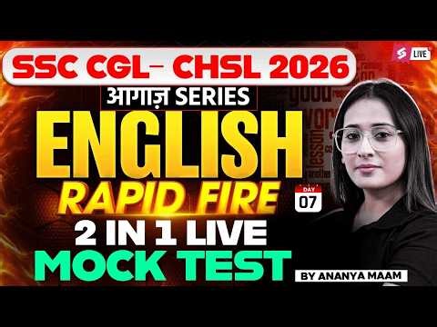 SSC CGL/CHSL 2026 English | SSC CGL/ CHSL English Mock Test | English by Ananya Mam