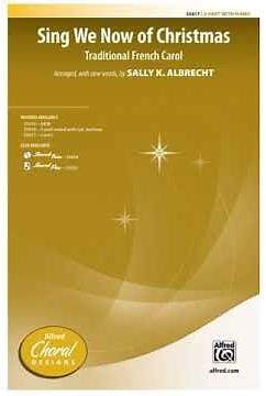 Sing We Now of Christmas arr. Sally Albrecht