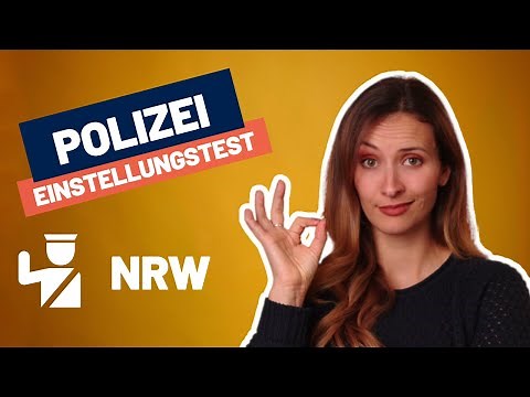 POLIZEI NORDRHEIN-WESTFALEN EINSTELLUNGSTEST 2024 BESTEHEN - Vorbereitung, Aufgaben, Tipps & Tricks