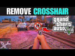GTA 5: How To Remove Crosshair In FiveM