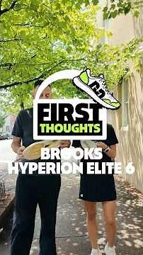 Welcome to the Show - Brooks Hyperion Elite 6 | First Thoughts