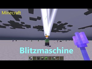 Tutorial ||| Blitzmaschine in Minecraft #13