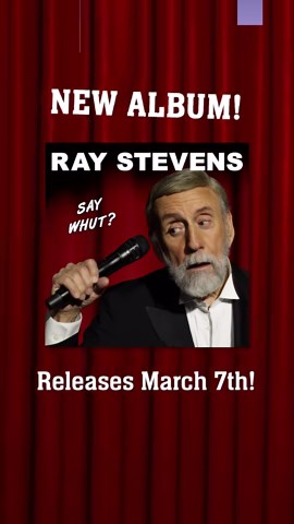 68K views · 1.8K reactions |  NEW COMEDY ALBUM!  Ray Stevens has a brand new comedy album releasing on Friday, March 7th! That is coming up soon, so mark your calendars. It will be available on CD and all major streaming sites. Pre-Save: https://raystevens.lnk.to/SayWhut #albumannouncement #newalbum #comedymusic #comedyalbum #newmusiccomingsoon #markyourcalendars | Ray Stevens | Facebook