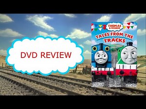 Thomas & Friends DVD Reviews Episode 35-Tales from the tracks