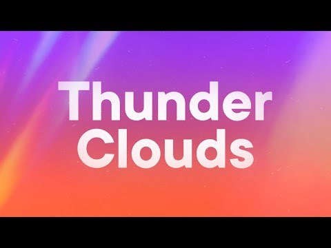 LSD - Thunderclouds (feat. Sia, Diplo & Labrinth) (Lyrics)