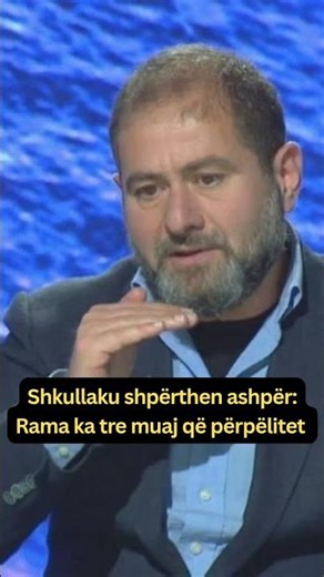 Shkullaku shpërthen ashpër: Rama ka tre muaj që përpëlitet #lajmeshqip #youtubeshorts