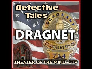 The Big Mustache - Dragnet | 03/23/1954 (Ep240)