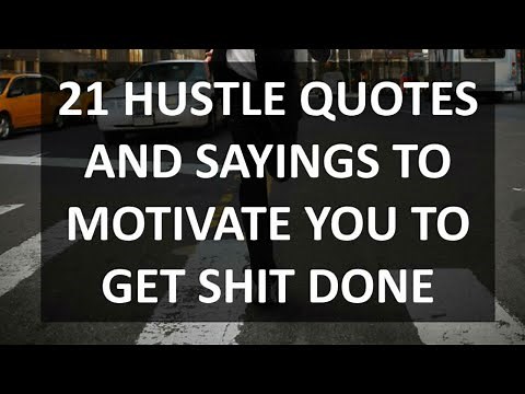 21 Hustle quotes to inspire you to work towards your dream