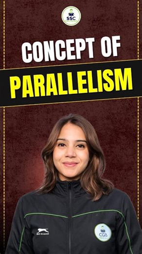 Parallelism in English Grammar Explained | Complete Concept for SSC Exams | Rules & Examples for SSC