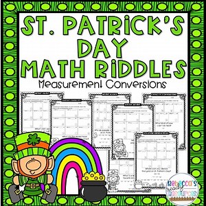 St. Patrick's Day Math Riddles Measurement Conversions