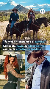 571K views · 15K reactions | #ENTÉRATE | Usuarios de internet intentan averiguar la identidad de la pareja que tenía la activista y señalan a un hombre que se despidió de Elena Larrea en sus redes sociales con un mensaje conmovedor. | El Heraldo de México | Facebook